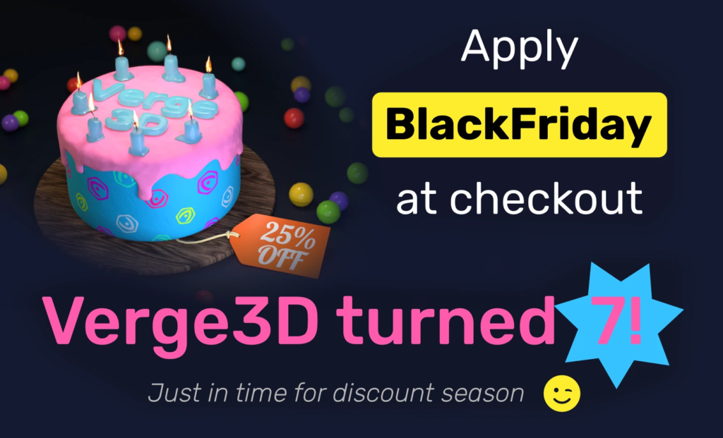 Verge3D anniversary & Black Friday